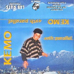 DJ Kemo - The 49th Parallel Mixtape
