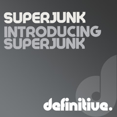Superjunk - Fonky (Original Mix) [Definitive Recordings]