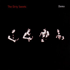 02 - The Dirty Sweets - Pot Calling The Kettle Black (2005)