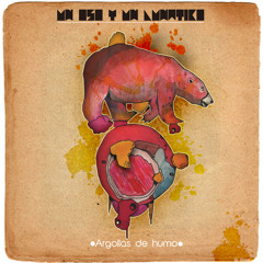 Un oso y un lunático - Haré de mi vida un poema