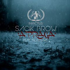 Sacik Brow - A Praga (Prod. Madkutz) - www.madkutz.com