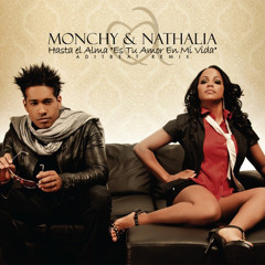 Monchy & Nathalia - Hasta el alma (Aditbeat Remix Oficial)