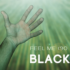Black M - Feel ME