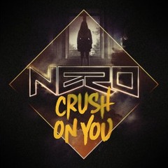 Nero - Crush On You (KillSonik Rmx) World Exclusive On BBC Radio1