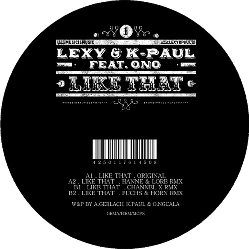 Lexy & K-Paul feat. Ono - Like That (Hanne & Lore Remix)