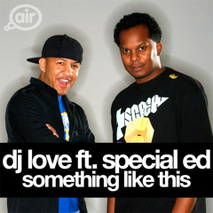 Something Like This (Original & Remixes Sampler)
