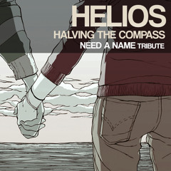 Helios - Halving The Compass (Need a Name Tribute)