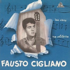 Fausto Cigliano - 'A luna miezz' 'e ffronne