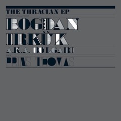 Rollerboys Rec #7 The Thracian Ep by Bogdan Irkük a.k.a. Bulgari Sample Mix 2011