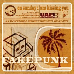 Fakepunk - On Sunday I Am Kissing You - Plemo Version