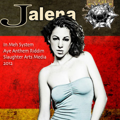 In My System (Aye Anthem) - Jalena feat. Nzh - produced by Slaughter Arts Media 2012