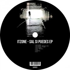 Itzone / Sal Si Puedes / Slap Jaxx Music