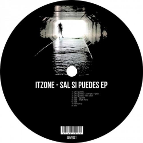 Itzone / Sal Si Puedes / Slap Jaxx Music