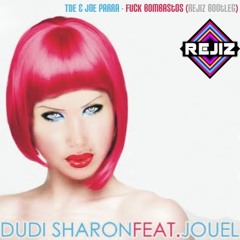 TDE & Joe Parra - Fuck BombastoZ (Rejiz Bootleg)