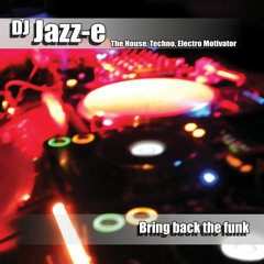 Dj Jazz-e - Bring Back The Funk