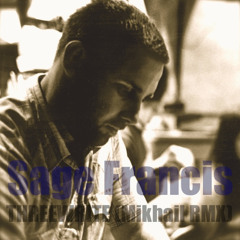 Sage Francis THREEWRITE RMX by Mikhail