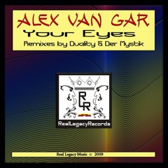 Alex Van Gar - Your Eyes (Original Mix) - 2009