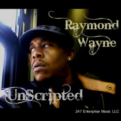 Whats Good-247-Raymond Wayne