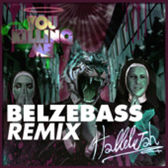You Killing Me - You Are Killing Me (Belzebass Remix)
