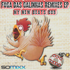 Chucky - Fuga Das Galinhas (X-POSE Remix) [My New Beats 009]