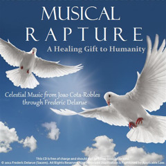 Musical Rapture A Healing Gift for Humanity