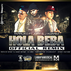 Hola Beba Farruko, J.Alvarez Rmx Zion Deejay