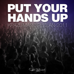 Put your hands up - KpazD+ - Spl Records