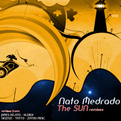 Nato Medrado - The Sun (Tatto Remix )