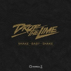 Shake Baby Shake (Radio Edit)