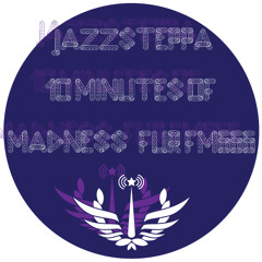 JAZZSTEPPA 10 MINUTES OF MADNESS FOR FM666 [FREE320]