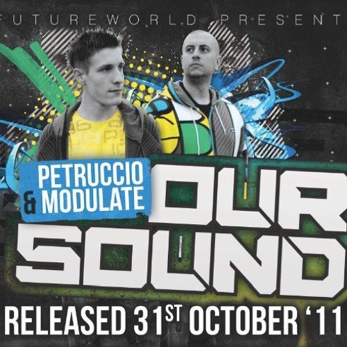 PETRUCCIO AND MODULATE - OUR SOUND (TEASER)