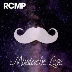 RCMP - Mustache Love