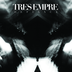 Tres Empre - Defiance