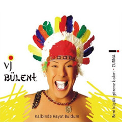 VJ BÜLENT CAN DAMARIMSIN