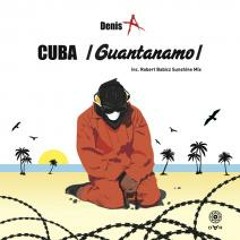 Denis A - Cuba (Robert Babicz "Sunshine" Mix)
