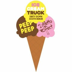 Ice Cream Truck - Dirty - Peep Peep w/ Barry Brandon & JL