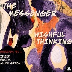The Messenger - Wishful Thinking (Allen Spion remix) preview
