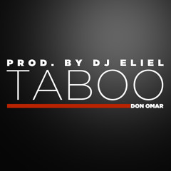Don Omar - Taboo (victor magan Remix)