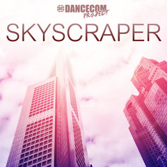 Dancecom Project - Skyscraper (Radio Edit)