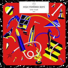 High Powered Boys (Surkin & Bobmo) - Girly