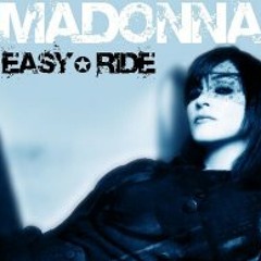 MADONNA "Easy Ride" Giangi Cappai & Tracy Young Easy rmx