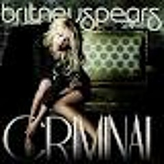 Criminal (Varsity Team - Radio Edit) - Britney Spears