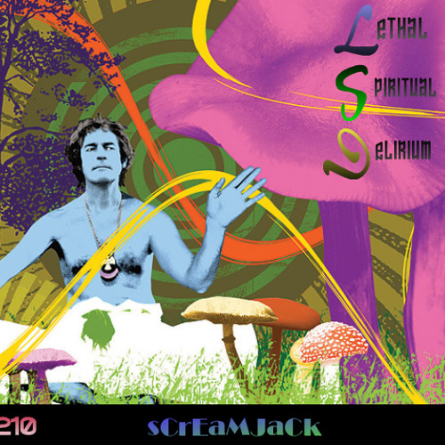 Screamjack - Lethal Spiritual Delirium
