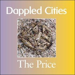 Dappled Cites - The Price - WhateverWhatever Remix