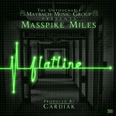 Masspike MIles "Flatline" (prod. by Cardiak) (dirty)