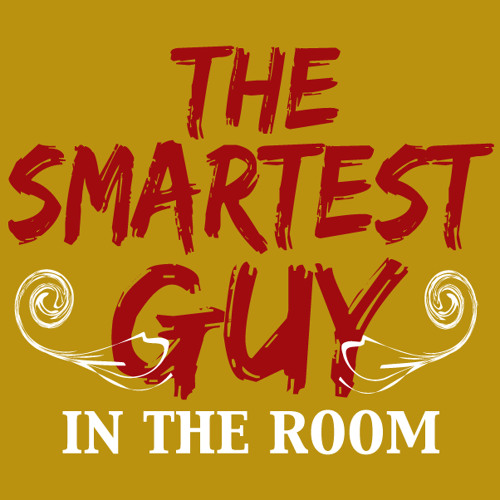 Smartest Guy In The Room Episode 3 By Owtk On Soundcloud