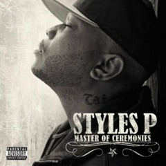 Styles P "Feelings Gone"  (produced by Statik Selektah) SHADE 45 RADIO RIP