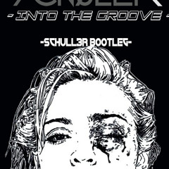 Madonna - Into The Groove (Schull3r 2011 Bootleg)