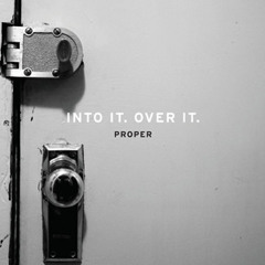 Into It. Over It. - The Frames That Used to Greet Me