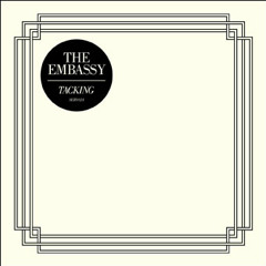 The Embassy -  It Pays To Belong